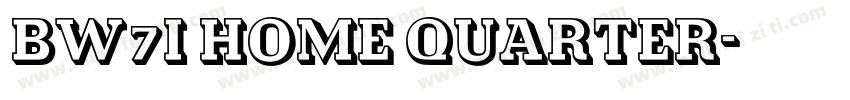 BW7i Home Quarter字体转换
